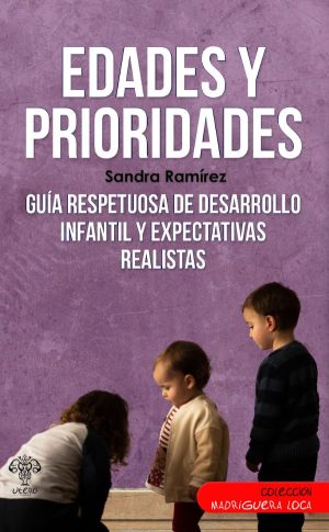 Edades y prioridades (Sandra Ramírez)